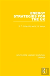 Energy Strategies For The Uk