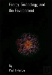 Energy, Technology And The Environment