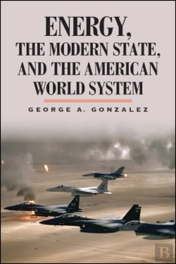 Bertrand.pt - Energy, The Modern State, And The American World System