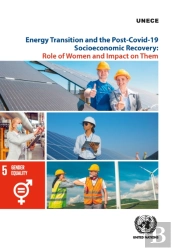 Energy Transition And The Post-Covid-19 Socio-Economic Recovery