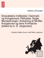 Enev Ldens Indf Relse I Danmark Og Konge
