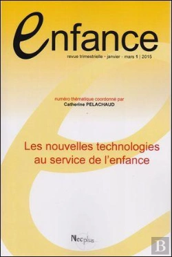 Bertrand.pt - Enfance 1/2015 Nouvelles Technologies  Janvier/Mars 2015