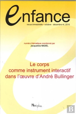 Bertrand.pt - Enfance 4/2015 Le Corps Comme Instrument Decembre 2016