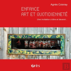 Bertrand.pt - Enfance, Art Et Quotidiennete. Une Invit