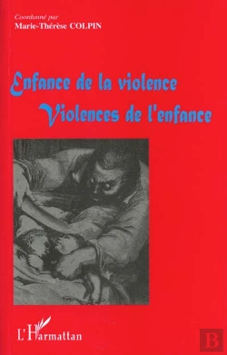 Bertrand.pt - Enfance De La Violence ; Violence De L'Enfance