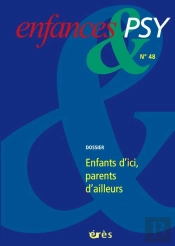 Enfance & Psy 48. Enfants D'Ici, Parents