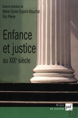 Bertrand.pt - Enfance Et Justice Au Xixe Siècle : Essai D'Histoire Comparée De La Protection De L'Enfance