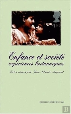 Bertrand.pt - Enfance Et Société. Expériences Britanniques