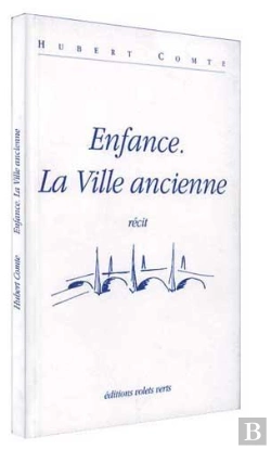 Bertrand.pt - Enfance/La Ville Ancienne