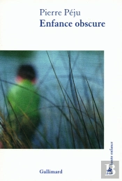 Enfance Obscure