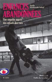 Enfances Abandonnées : Une Enquête Auprès Des Enfants Des Rues
