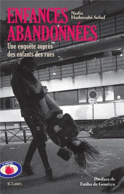 Bertrand.pt - Enfances Abandonnées : Une Enquête Auprès Des Enfants Des Rues