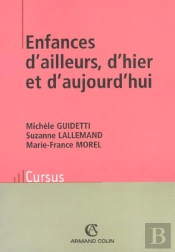 Enfances D'Ailleurs D'Hier Et D'Aujourd'Hui ; 2e Edition