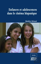 Enfances Et Adolescences Dans Le Cinéma Hispanique