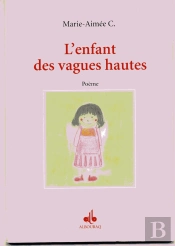 Enfant Des Vagues Hautes (L')