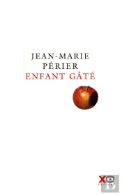 Enfant Gâté (Édition 2010)