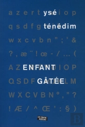 Enfant Gâtée