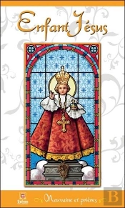 Enfant Jesus - Neuvaine Et Prieres