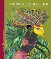 Enfant Le Jaguar Et Le Feu (L)