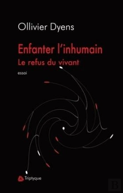 Bertrand.pt - Enfanter L'Inhumain Le Refus Du Vivant