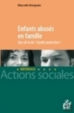 Bertrand.pt - Enfants Abusés ; Que Dit La Loi ? Quelle Protection ?