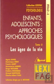 Enfants Ados: Approches Psychologiques Lexifac 2