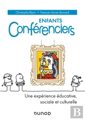 Enfants Conférenciers ; Une Expérience Éducative, Sociale Et Culturelle