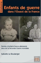 Enfants De Guerre Dans L'Ouest De La France