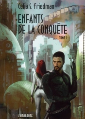 Enfants De La Conquête T.1