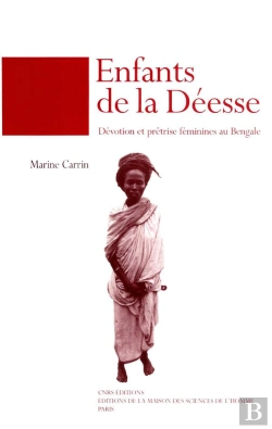 Bertrand.pt - Enfants De La Deesse : Devotion Et Pretrise Feminine Au Bengale