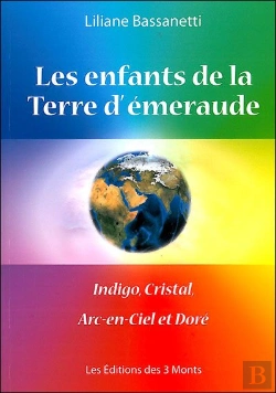 Bertrand.pt - Enfants De La Terre D'Émeraude, Indigo, Cristal, Arc-En-Ciel Et Doré