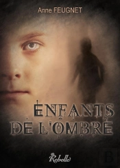 Enfants De L'Ombre