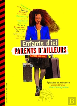 Bertrand.pt - Enfants D'Ici, Parents D'Ailleurs