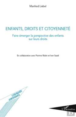 Bertrand.pt - Enfants, Droits Et Citoyenneté ; Faire Émerger La Perspective Des Enfants Sur Leurs Droits