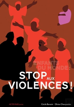 Bertrand.pt - Enfants Du Monde : Stop Aux Violences !