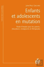 Enfants Et Adolescents En Mutation