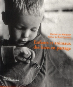 Bertrand.pt - Enfants Et Animaux, Des Liens En Partage
