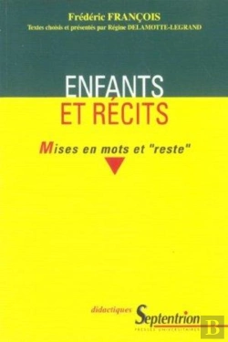 Bertrand.pt - Enfants Et Récits : Mises En Mots Et 
