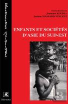 Enfants Et Sociétés D'Asie Du Sud-Est