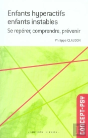 Enfants Hyperactifs, Enfants Instables