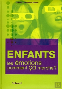 Bertrand.pt - Enfants. Les Emotions, Comment Ca Marche