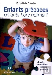 Enfants Precoces Enfants Hors Normes ?