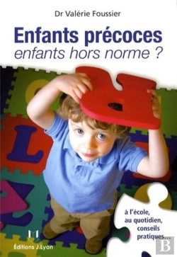 Bertrand.pt - Enfants Précoces, Enfants Hors Normes ?
