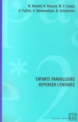 Bertrand.pt - Enfants Travailleurs ; Repenser L'Enfance