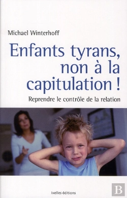 Bertrand.pt - Enfants Tyrans Non A La Capitulation