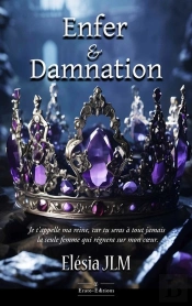 Enfer & Damnation Tome 1