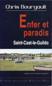 Enfer Et Paradis ; Saint-Cast-Le-Guildo