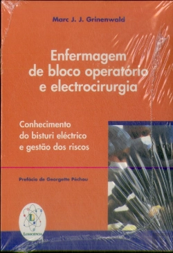 Bertrand.pt - Enfermagem de Bloco Operatório e Electrocirurgia