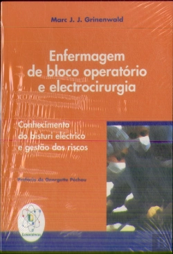 Bertrand.pt - Enfermagem de Bloco Operatório e Electrocirurgia