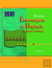 Enfermagem de Urgência - Da Teoria à Prática